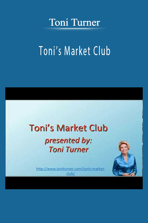 Toni’s Market Club – Toni Turner