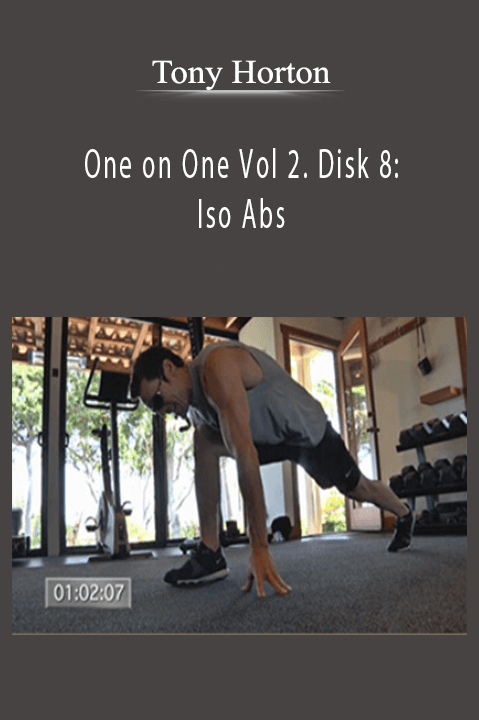 One on One Vol 2. Disk 8: Iso Abs – Tony Horton