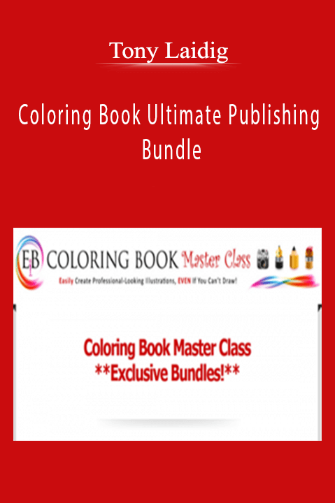 Coloring Book Ultimate Publishing Bundle – Tony Laidig