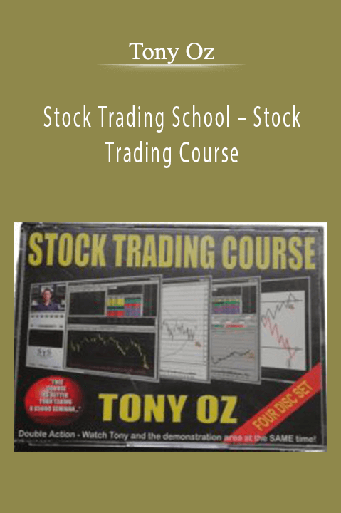 Stock Trading School – Stock Trading Course – Tony Oz