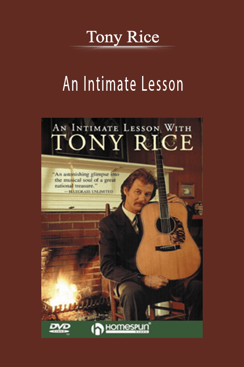 An Intimate Lesson – Tony Rice