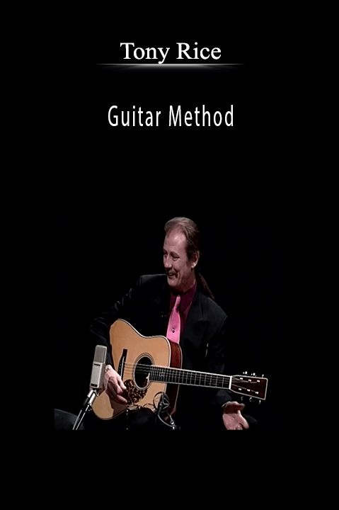 Guitar Method – Tony Rice