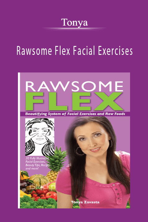 Rawsome Flex Facial Exercises – Tonya