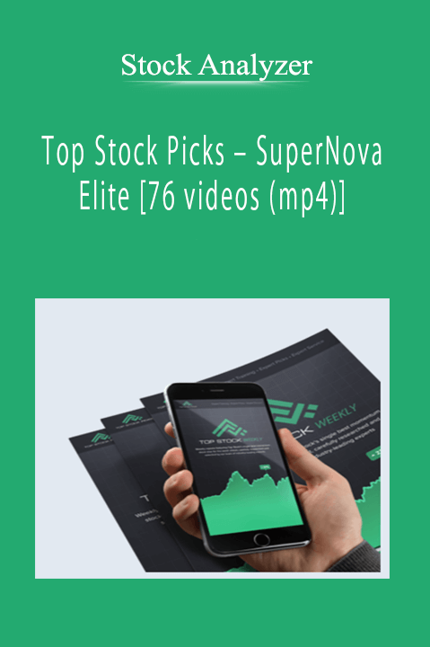Stock Analyzer - Top Stock Picks - SuperNova Elite [76 videos (mp4)]