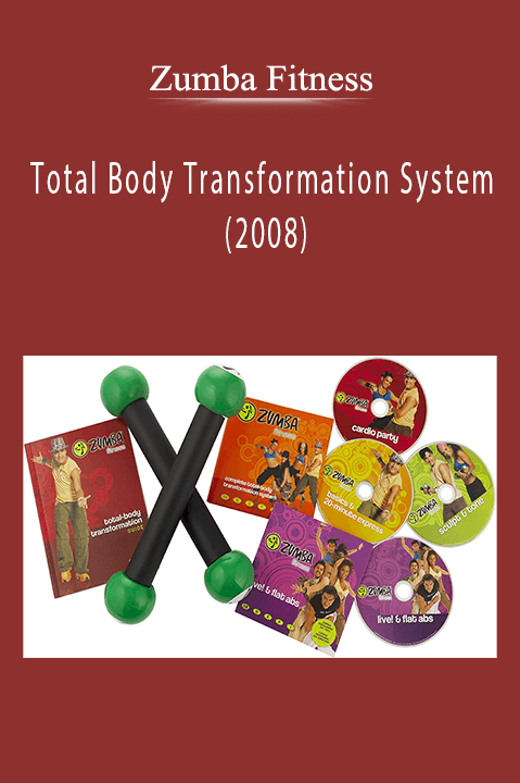 Zumba Fitness – Total Body Transformation System (2008)