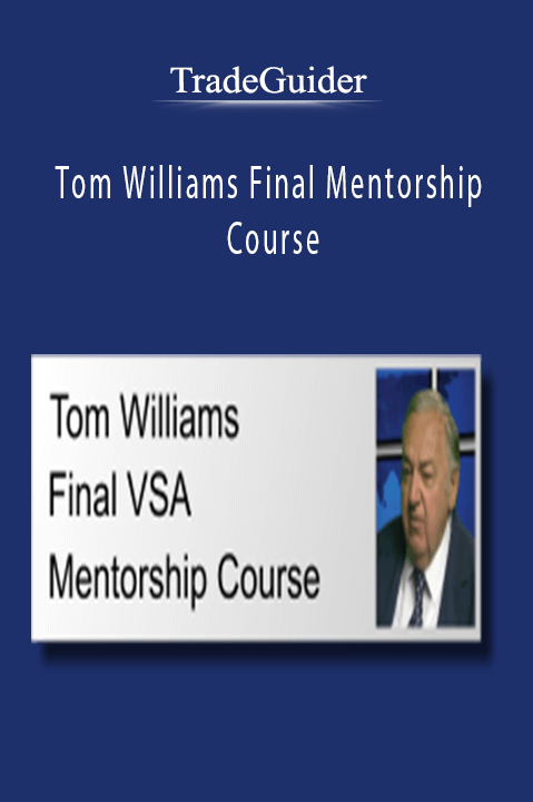 Tom Williams Final Mentorship Course – TradeGuider