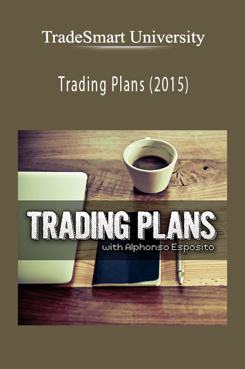 Trading Plans (2015) – TradeSmart University
