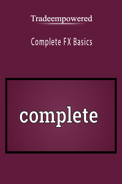 Complete FX Basics – Tradeempowered