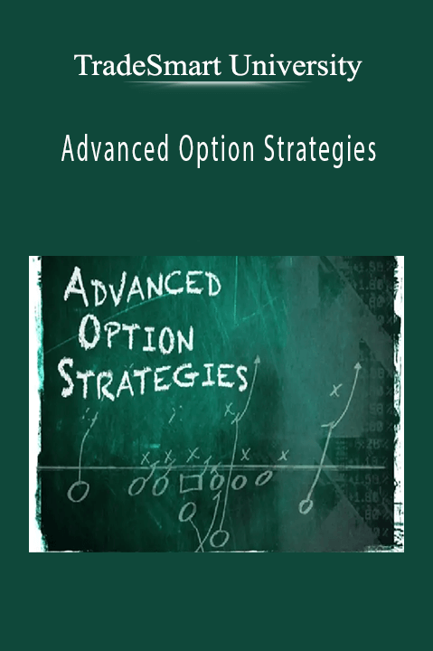 Advanced Option Strategies – Tradesmart University