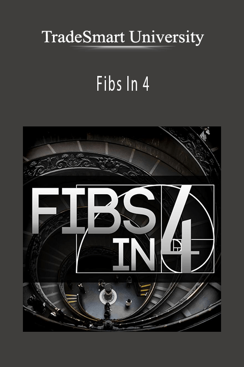 Fibs In 4 – Tradesmart University