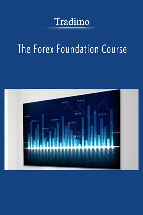 The Forex Foundation Course – Tradimo