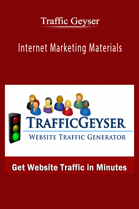 Internet Marketing Materials – Traffic Geyser