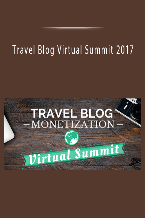 Travel Blog Virtual Summit 2017