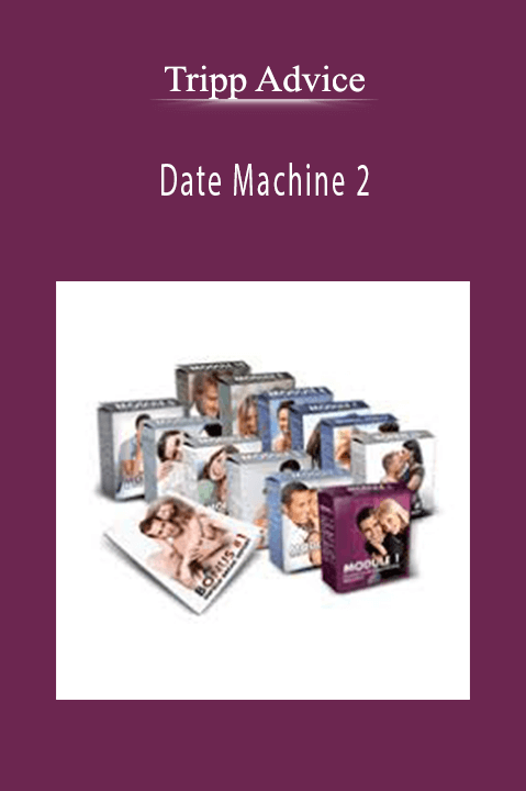 Date Machine 2 – Tripp Advice