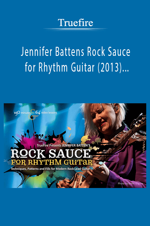 Jennifer Battens Rock Sauce for Rhythm Guitar (2013) [MP4 – FLV