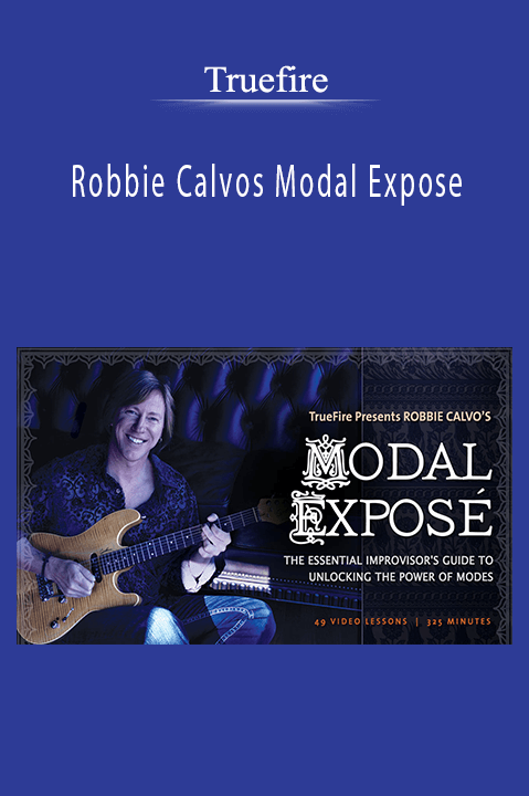 Robbie Calvos Modal Expose – Truefire