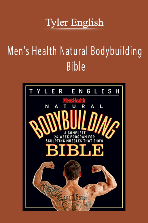 Men's Health Natural Bodybuilding Bible – Tyler English