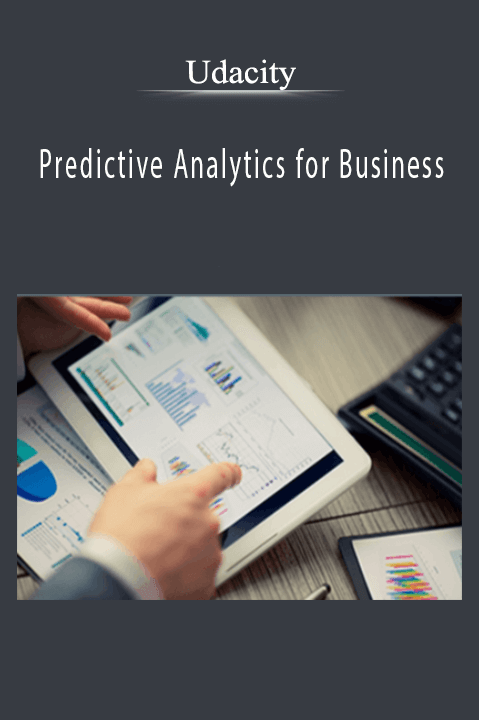 Predictive Analytics for Business – Udacity