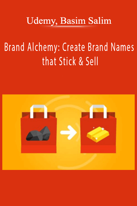 Brand Alchemy: Create Brand Names that Stick & Sell – Udemy