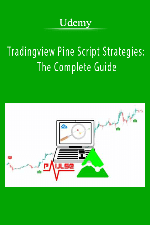 Tradingview Pine Script Strategies: The Complete Guide – Udemy