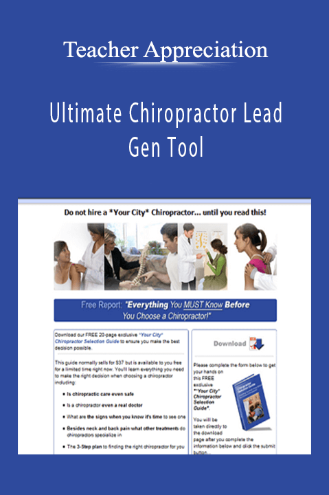 Teacher Appreciation – Ultimate Chiropractor Lead Gen Tool