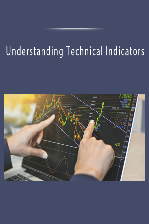 Understanding Technical Indicators