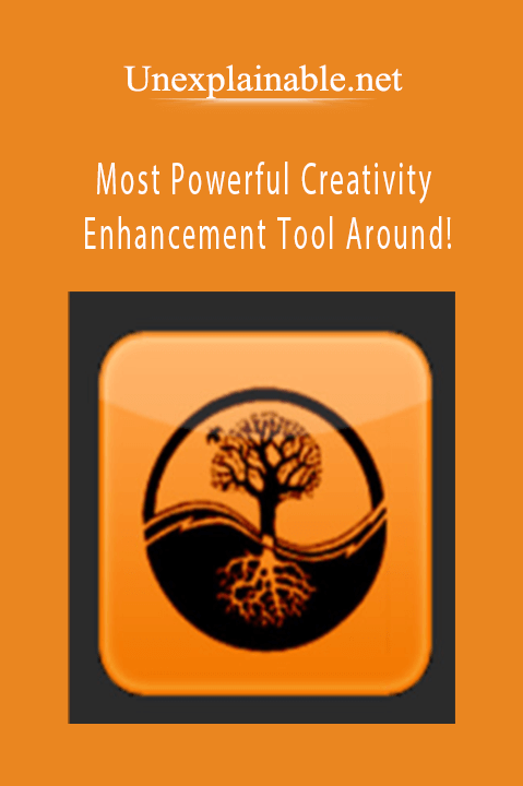 Most Powerful Creativity Enhancement Tool Around! – Unexplainable.net