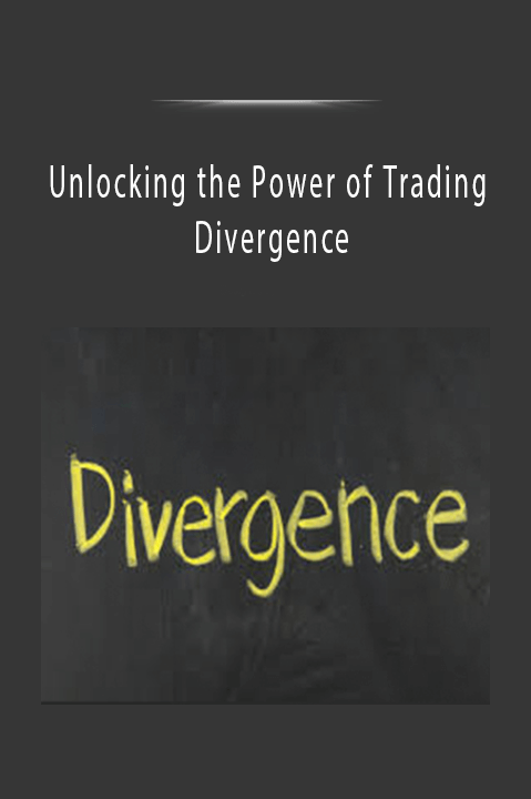 Unlocking the Power of Trading Divergence