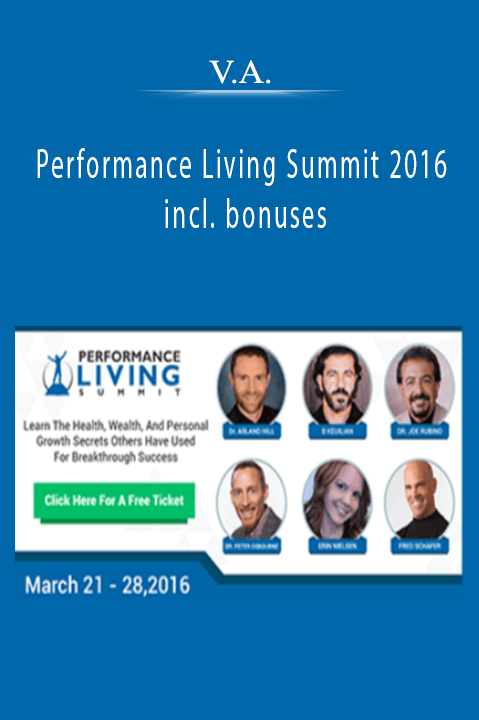 Performance Living Summit 2016 incl. bonuses – V.A.