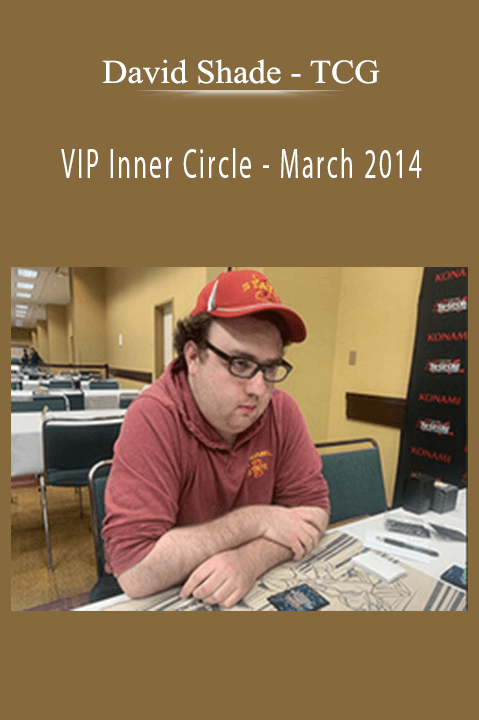 March 2014 – David Shade – TCG – VIP Inner Circle