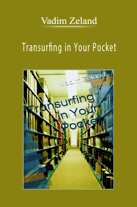 Transurfing in Your Pocket – Vadim Zeland