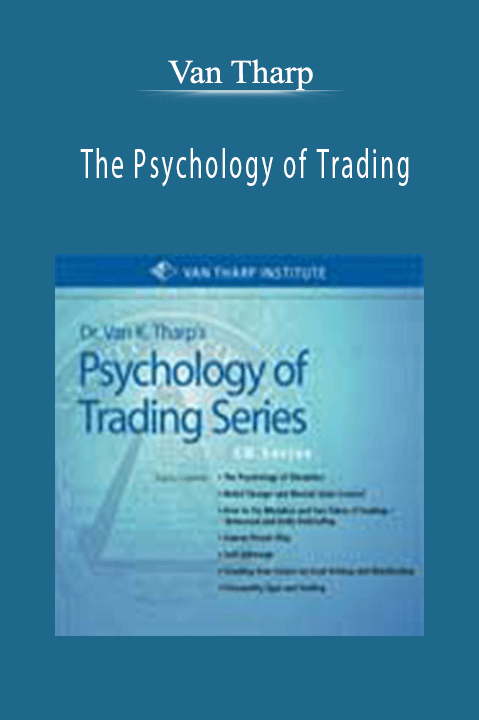 The Psychology of Trading – Van Tharp