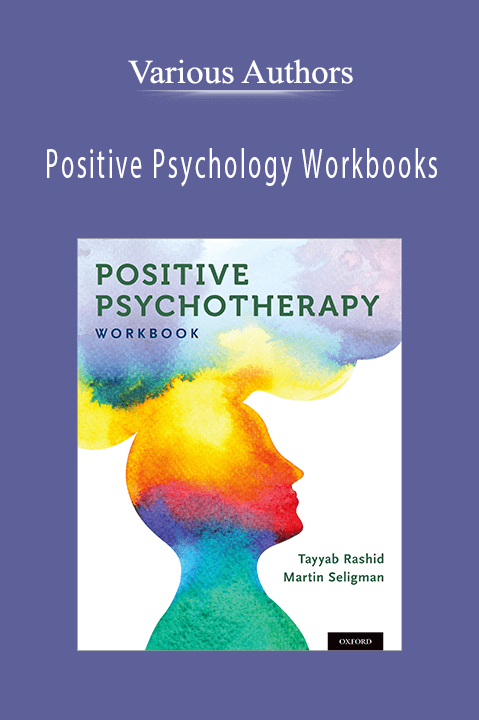 Positive Psychology Workbooks – Various Authors