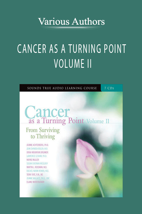 CANCER AS A TURNING POINT VOLUME II – Various Authors