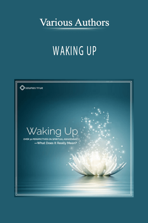 WAKING UP – Various Authors