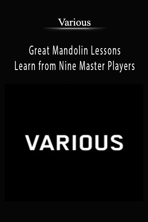 Great Mandolin Lessons – Learn from Nine Master Players – Various