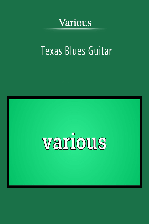 Texas Blues Guitar – Various