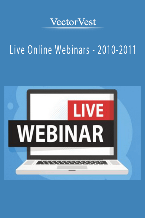 Live Online Webinars – 2010–2011 – VectorVest