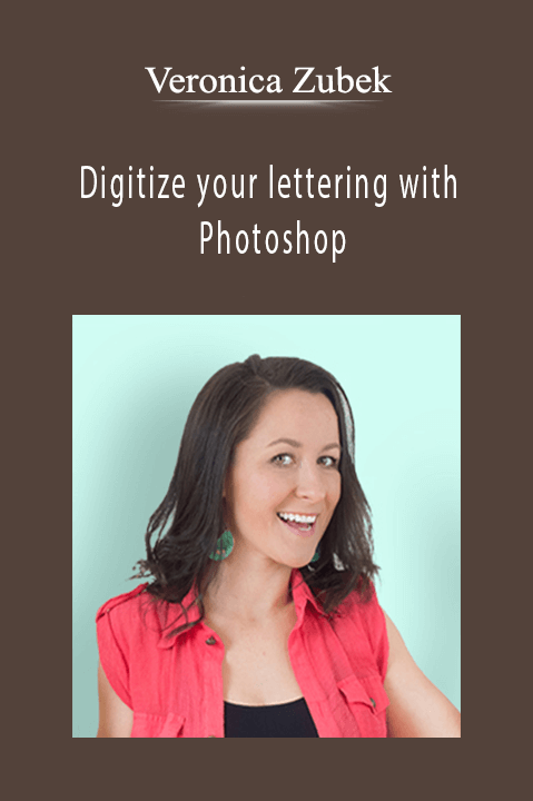Digitize your lettering with Photoshop – Veronica Zubek