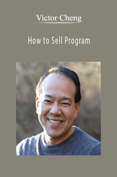 How to Sell Program – Victor Cheng