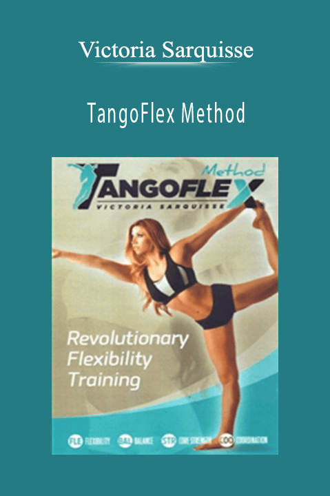 TangoFlex Method – Victoria Sarquisse