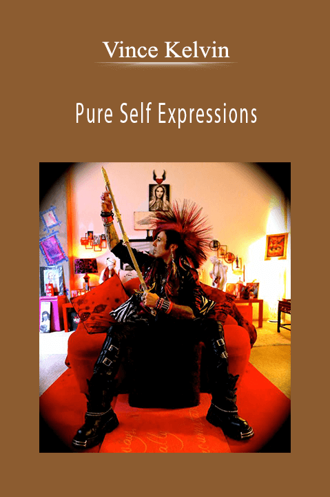 Pure Self Expressions – Vince Kelvin