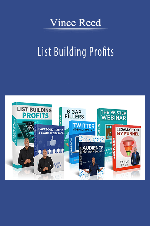 List Building Profits – Vince Reed
