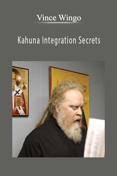 Kahuna Integration Secrets – Vince Wingo