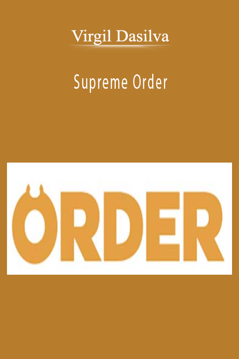 Supreme Order – Virgil Dasilva