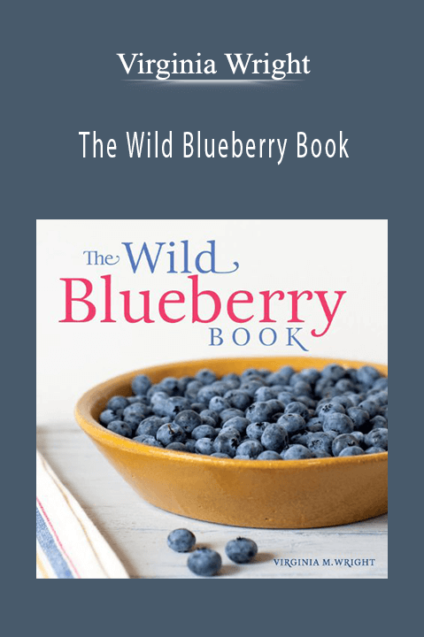 The Wild Blueberry Book – Virginia Wright