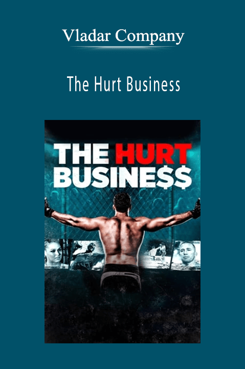 The Hurt Business – Vladar Company