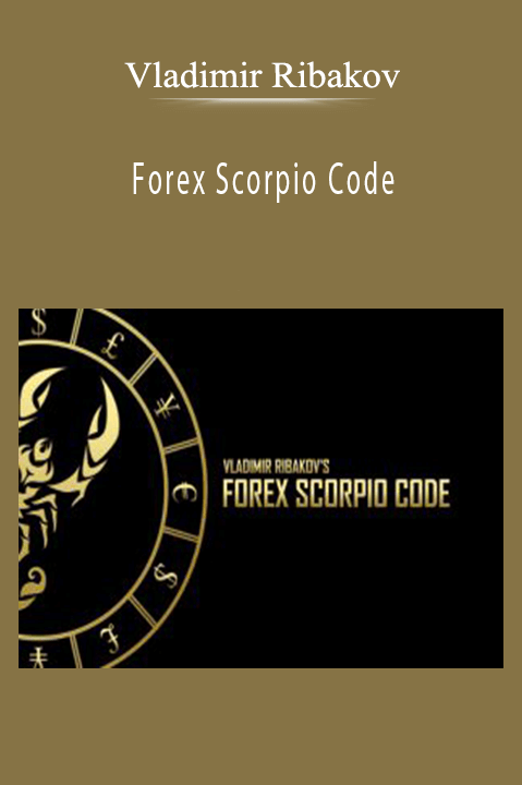 Forex Scorpio Code – Vladimir Ribakov