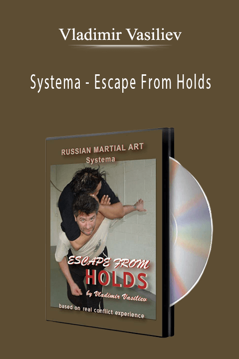 Systema – Escape From Holds – Vladimir Vasiliev