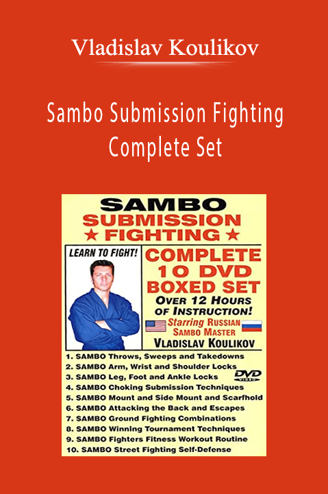 Sambo Submission Fighting Complete Set – Vladislav Koulikov